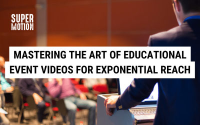 Mastering the Art of Educational Event Videos for Exponential Reach