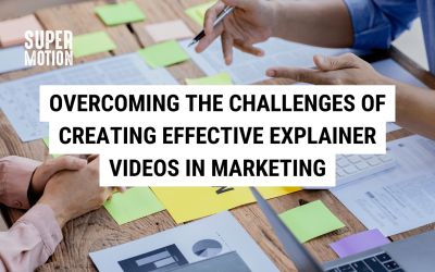Overcoming the Challenges of Creating Effective Explainer Videos in Marketing