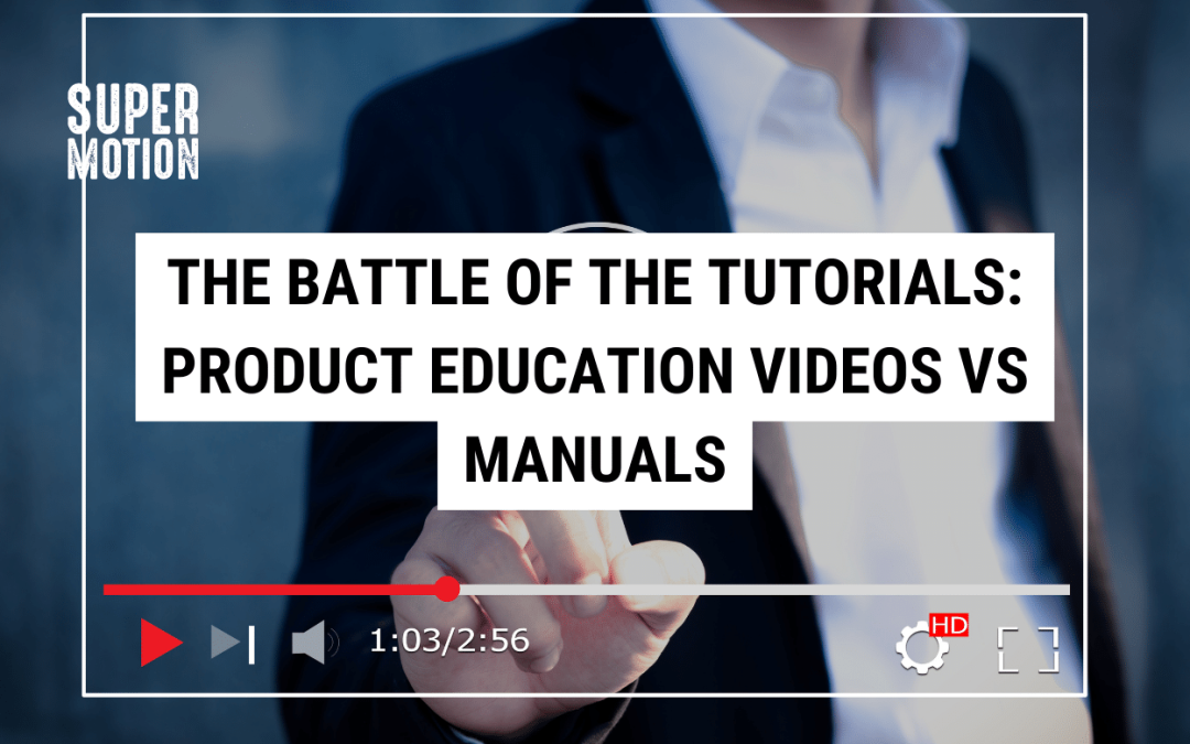 The Battle of the Tutorials: Product Education Videos vs Manuals