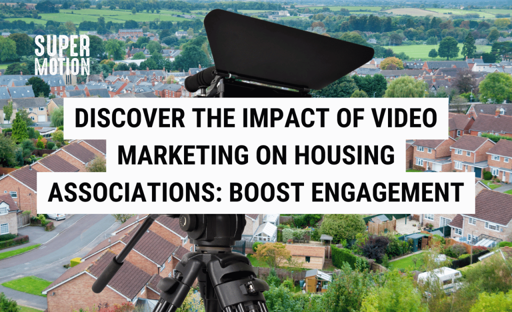 Blog Cover Image: Discover the Impact of Video Marketing on Housing Associations Boost Engagement